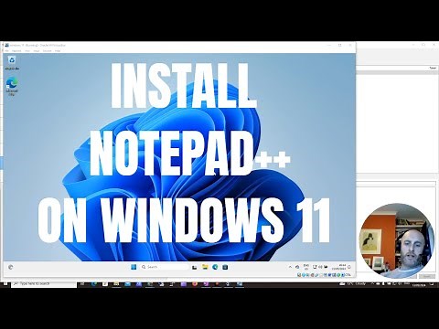 How to install notepad ++ on windows 11