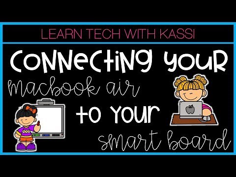 Macbook and Smartboard Setup