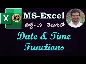 Date & Time Functions in Telugu || MS EXCEL || By K. Ramesh