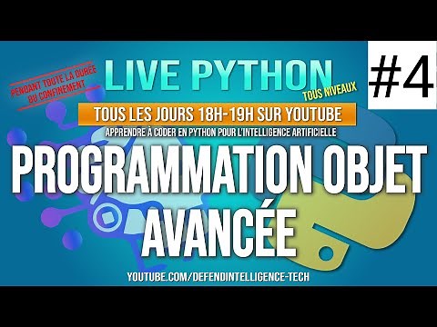 #4 Apprendre à coder en Python pour l'Intelligence Artificielle Programmation Objet avancée