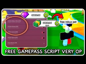 [ FE ] FREE Gamepass Giver Script - ROBLOX SCRIPTS - Free Robux Pets, Infinite Everything