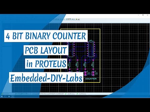 PROTEUS - 4 BIT BINARY COUNTER USING D FLIP-FLOPS CIRCUIT, SIMULATION, AND PCB LAYOUT DESIGN