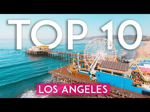 TOP 10 Things to do in LOS ANGELES - [2023 LA Travel Guide]