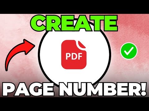 How to Create Page Number in PDF File (Full Guide)
