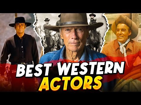 The Top 10 Western Actors of All Time