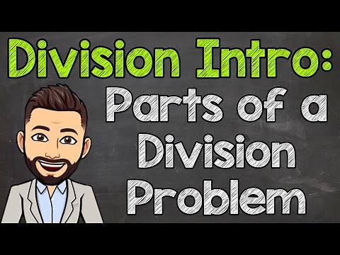 Parts of a Division Problem: Dividend, Divisor, Quotient, & Remainder | Math with Mr. J