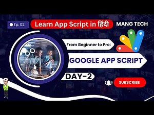 📄 Apps Script Day-2 | Read & Write Data in Google Sheets using Code 💡 Easy Tutorial in Hindi