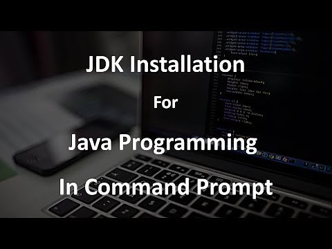 How to Run Java Program in Command Prompt (JDK Installation)