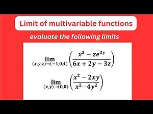 limits of multivariable calculus with solved examples