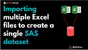 How to Import multiple Excel files in SAS?