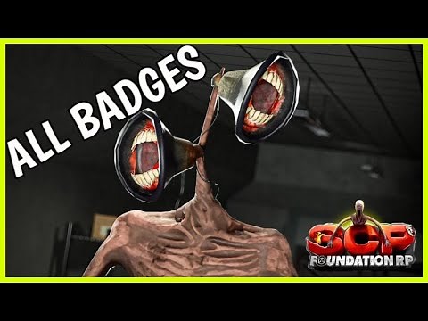 How to get ALL BADGES in SCP FOUNDATION ROLEPLAY RP Roblox