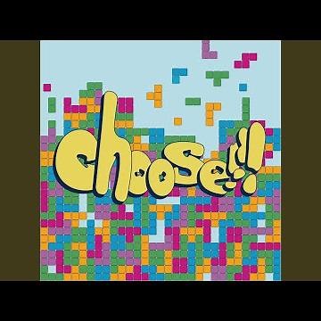 Choose!!!