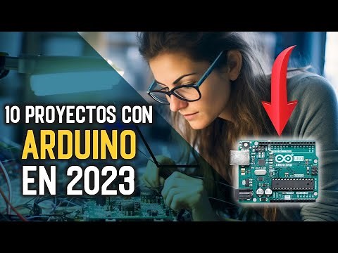 10 PROYECTOS increíbles con ARDUINO que puedes hacer en 2023