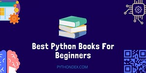 Best Python Books For Beginners - Pythondex