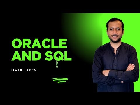 Oracle SQL Tutorial: Retrieving Data - Oracle Data Types | Beginner to Advanced | Video 12 (2025)