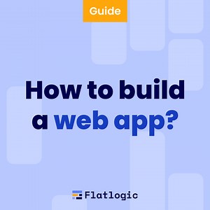 How to build a web app. A complete guide