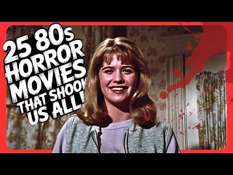 25 1980s HORROR MOVIES that had us all SHOOK!
