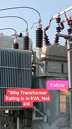 198K views · 3.3K reactions | “Why Transformer Rating is in kVA, Not kW | Simple Electrical Explanation” Transformer depends on voltage & current, not on power factor — that’s why it’s rated in kVA ⚡ #ElectricalEngineer #Transformer #PowerTips #Substation #TechnicalKnowledge #FacebookReels #YouTubeShorts #ElectricalWork #fblifestyle | Er Muhammad Miyaji | Facebook