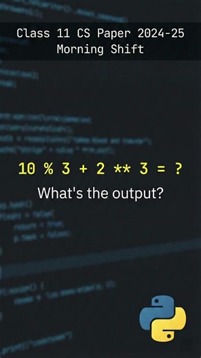 Python Operator Precedence Explained | Class 11 CS 2024-25 Morning Shift #shorts #csexampreparation