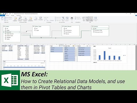 MS Excel: How to Create Relational Data Models, and use them in Pivot Tables and Charts