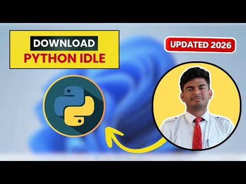 How to Download and Install Python IDLE on Windows 10/11 (2026) | First Python Program