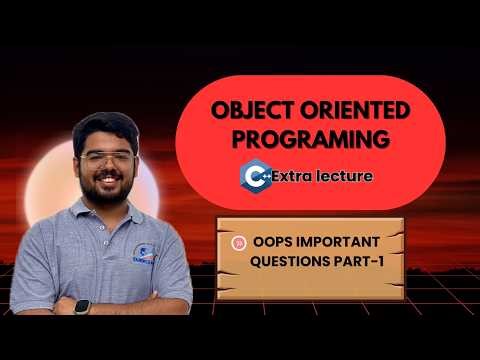 C++ OOP Important Questions Part 1 🔥 Exam + Placement Revision (Hindi)
