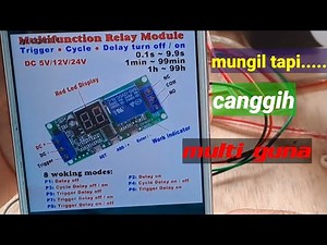 Cara Memprogram Modul Relay Digital Timer Multi Fungsi