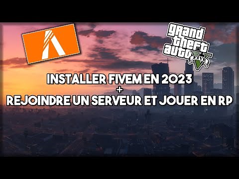 COMMENT INSTALLER FIVEM FACILEMENT (JOUER A GTA RP) EN 2023