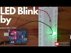 Arduino Uno LED Blink Tutorial | Beginner's Guide to Blinking an LED