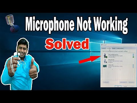 Fix Microphone Not Working on Windows 10 [2022}|| Solved