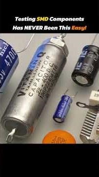 “Testing SMD Components Has NEVER Been This Easy!”