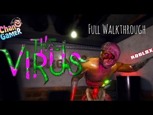 Roblox The Virus [HORROR] [Full Walkthrough]