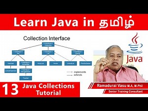 13 | Java Collections Tutorial in Tamil | By Ramadurai Vasu M.A, M.Phil | ஜாவா கலக்சன்ஸ் தமிழில்