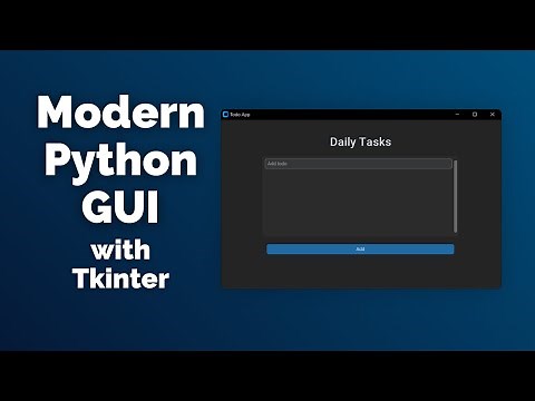 Modern GUI with Python - Tkinter Modern Desktop App [For Beginners]