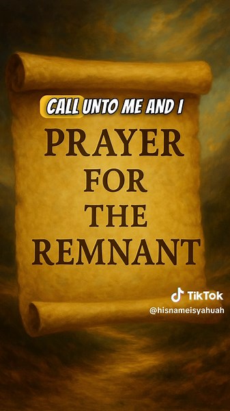 Prayer for Deliverance, Provision, and Breakthrough for the Remnant Yahuah, our Aluah, We come before You as Your scattered yet awakened Remnant, calling upon Your great and qodesh Name with reverence, trust, and expectation. You see every burden, every injustice, every attack, and every heavy place Your people walk through. Nothing is hidden from Your sight, and nothing is impossible for Your hand. Today we lift up every member of the Remnant who is facing crisis, pressure, fear, or need. You k