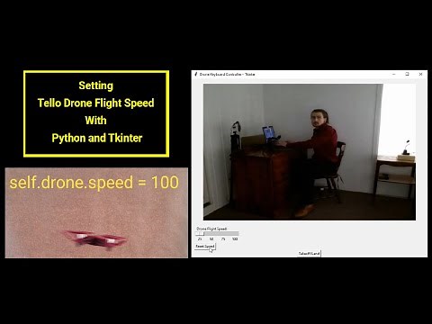 Setting Tello Drone Flight Speed with Python and Tkinter | GUI Scale Bar and Set Speed Button