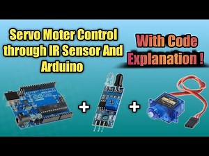How to Control Servo Motor and IR sensor Module Using Arduino Uno R3 #Servo Motor #IRsensor #Arduino