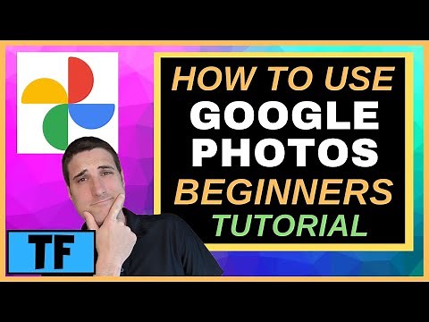 How To Use Google Photos App Tutorial (Import Pics, Videos, Organize, Search, Share, Backup!)