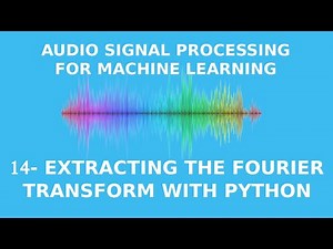 How to Extract the Fourier Transform with Python