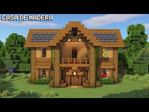 Minecraft: Casa de Madera para Survival | Minecraft house tutorial