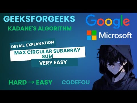GFG POTD | Max Circular Subarray Sum | Kadane's Algorithm | Java & C++ | 25-07-25