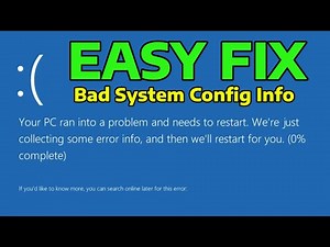 *NEW* Fix Stop Code Bad System Config Info Error Blue Screen of Death