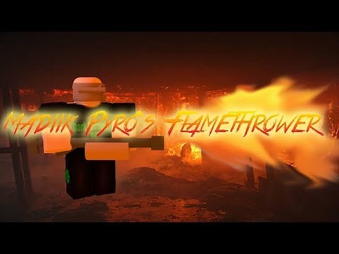 Roblox Script Showcase Episode#691/Madiik Pyro Flamethrower