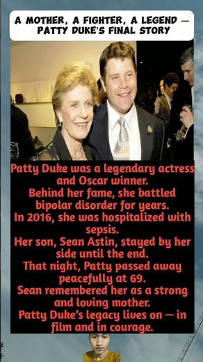 A Mother, A Fighter, A Legend — Patty Duke’s Final Story