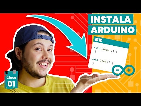 💡CURSO de ARDUINO desde cero en español 【 2021 】 - Capítulo #01🔋