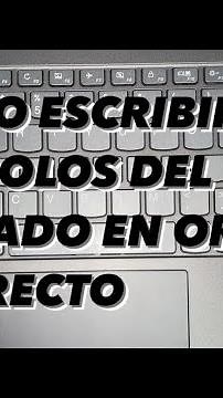 Cómo escribir los símbolos del teclado de forma correcta en una laptop de idioma inglés - Windows