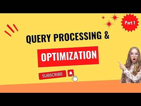 Query Processing and Optimization Part 1 || Advanced Database Managment System (ADBMS)