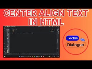 How to Center Align Text in HTML - Simple Steps