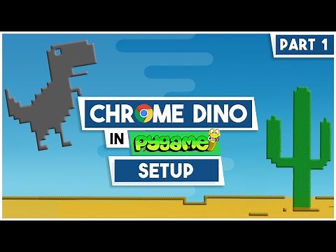 Python/Pygame Chrome Dino (Part 1) - Setup & Dino Animation