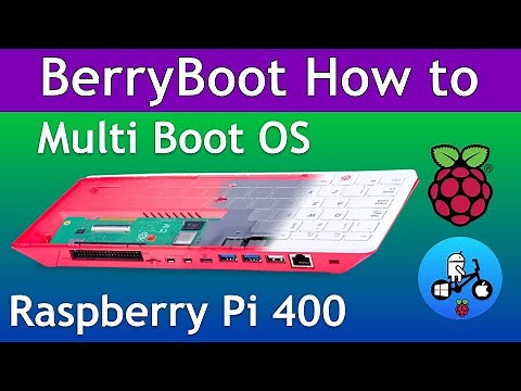 BerryBoot Raspberry Pi 400. Multi OS launcher.